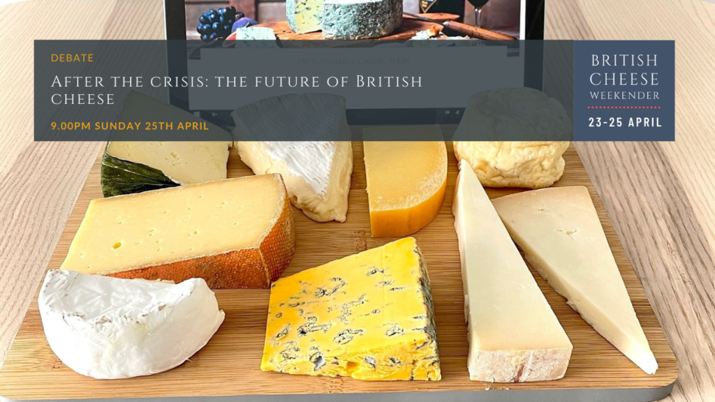 After the crisis the future of British Cheese